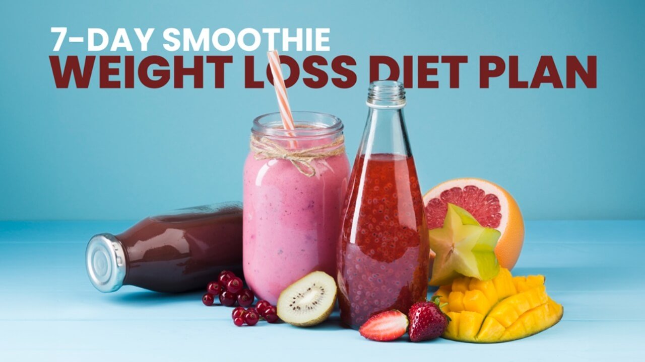 7 day smoothie weight loss diet plan