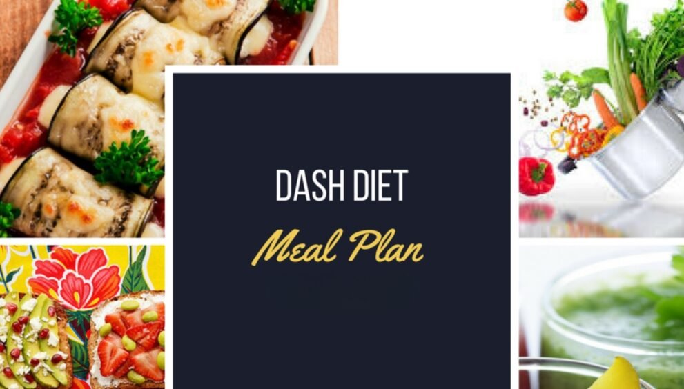 DASH Diet Meal Plan
