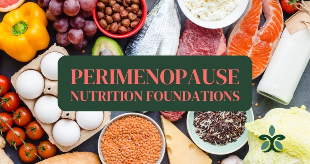 perimenopause diet and nutrition
