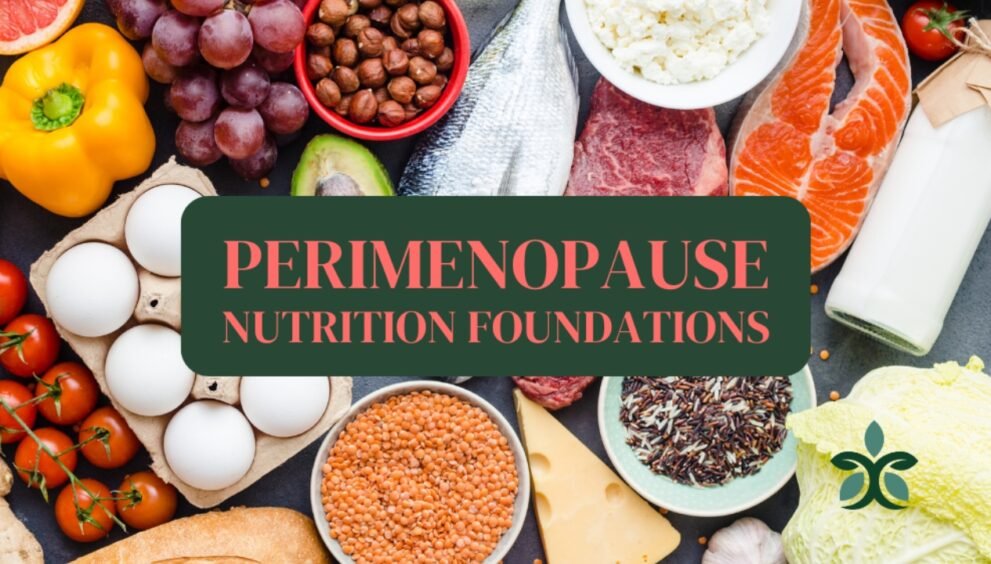 perimenopause diet and nutrition