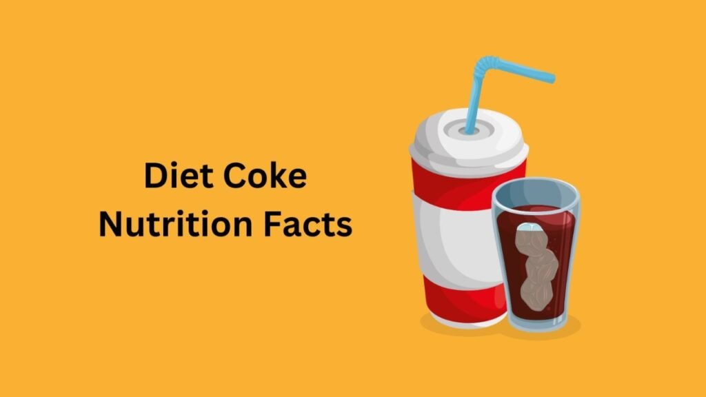 Diet Coke Nutrition