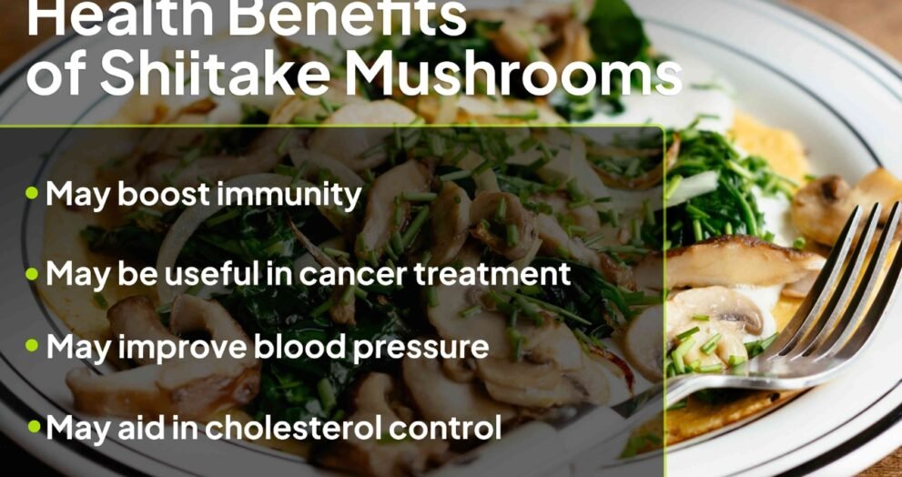 shiitake mushrooms health benefits