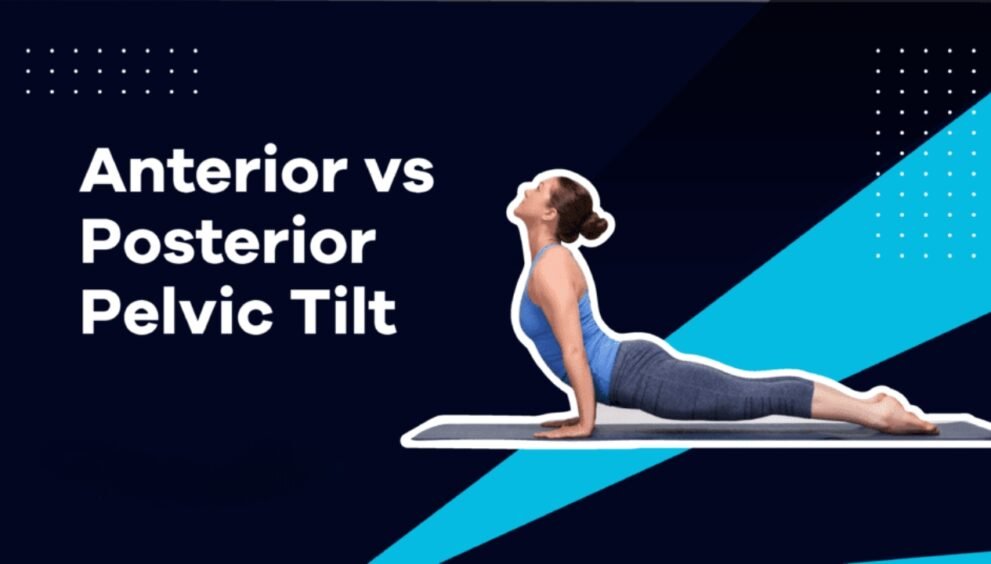 anterior vs posterior pelvic tilt