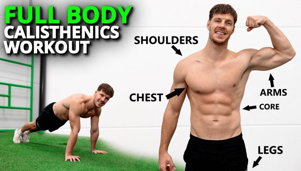 Full Body Calisthenics Workout