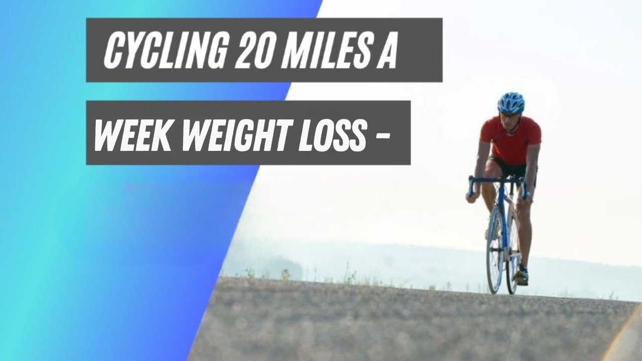 cycling 70 miles a week weight loss