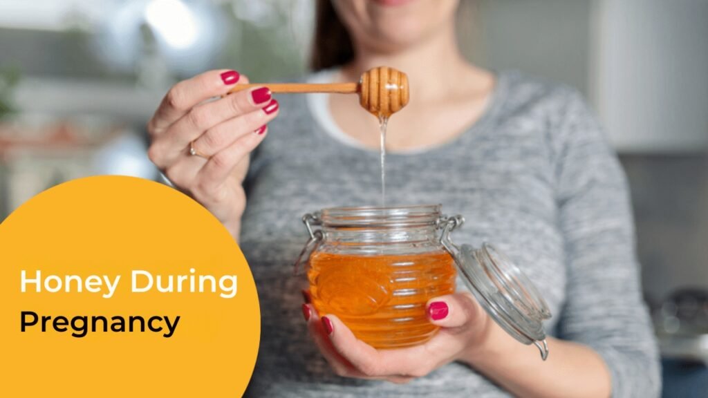 honey during pregnancy