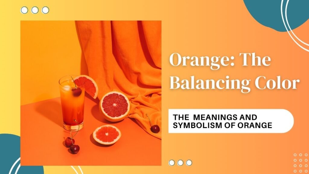 Significance of the Color Orange