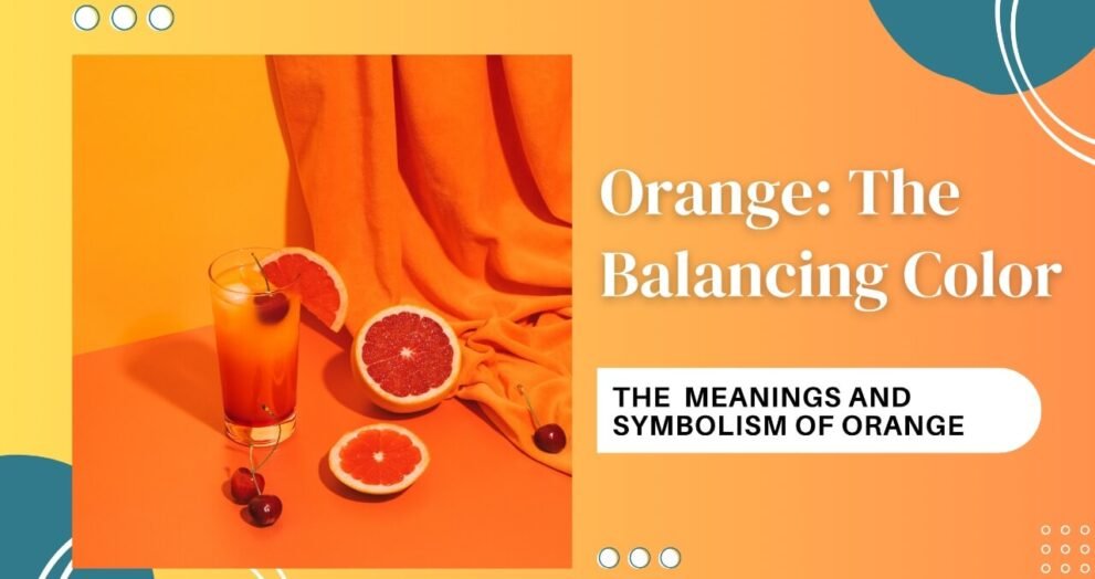 Significance of the Color Orange