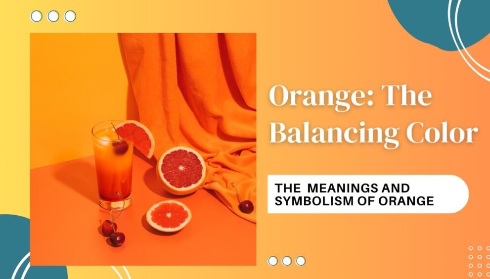 Significance of the Color Orange